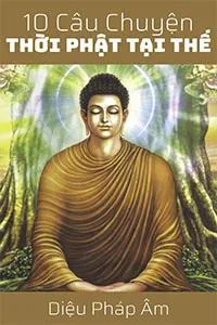 Sách nói 10 Câu Chuyện Thời Phật Tại Thế