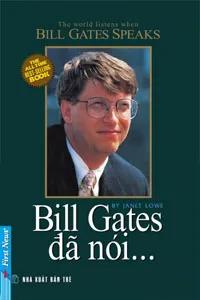 Sách nói Bill Gates Đã Nói…