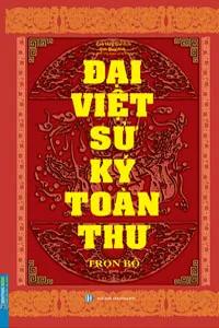 Sách nói Đại Việt Sử Ký Toàn Thư Trọn Bộ