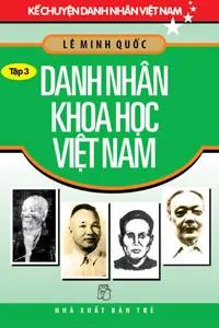 Sách nói Danh Nhân Khoa Học Việt Nam