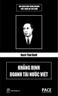 Sách nói Bạch Thái Bưởi Khẳng Định Doanh Tài Nước Việt