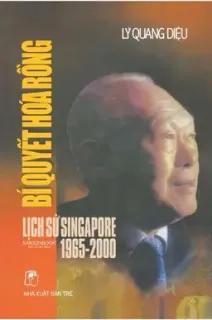Sách nói Bí Quyết Hóa Rồng - Lịch Sử Singapore 1965 - 2000