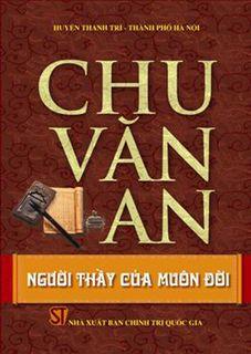 Sách nói Chu Văn An, Người Thầy Của Muôn Đời