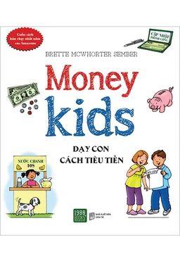 Sách nói Money Kids - Dạy Con Cách Tiêu Tiền