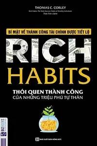 Sách nói Rich Habits, Thói Quen Thành Công Của Những Triệu Phú Tự Thân
