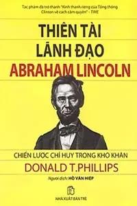 Sách nói Thiên Tài Lãnh Đạo Abraham Lincoln