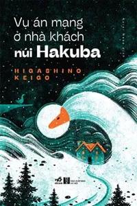Sách nói Vụ Án Mạng Ở Nhà Khách Núi Hakuba