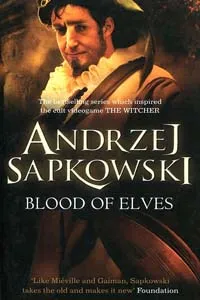 Blood Of Elves, The Witcher Series